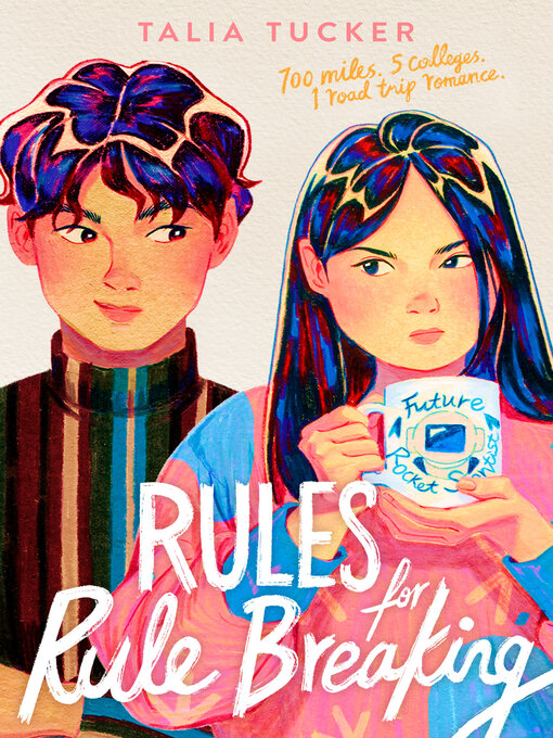 Title details for Rules for Rule Breaking by Talia Tucker - Wait list